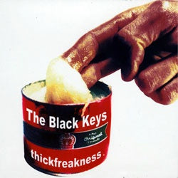 The Black Keys "Thickfreakness" LP