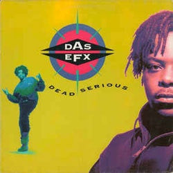 Das EFX "Dead Serious" LP