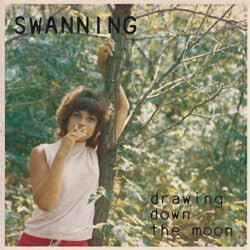 Swanning "Drawing Down The Moon" 12"