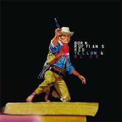 Born Ruffians "Red, Yellow & Blue" LP