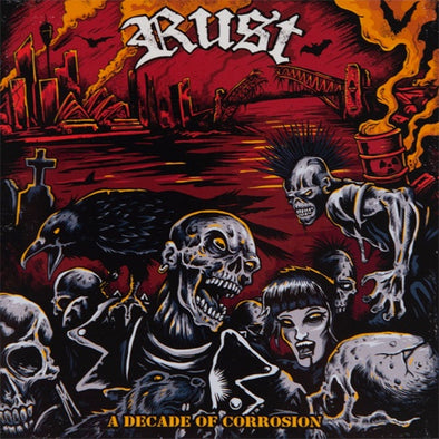 Rust "A Decade Of Corrosion" LP