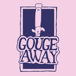 Gouge Away "Swallow" 7"