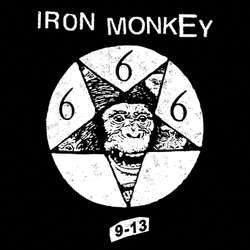 Iron Monkey "9-13" LP