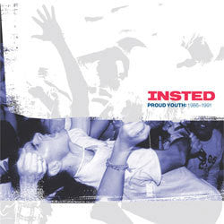 Insted "Proud Youth: 1986 - 1991" 2xLP