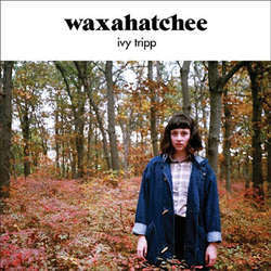 Waxahatchee "Ivy Tripp" LP