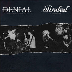 Blinded / Denial "Split" 7"