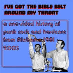Various Artists "I've Got The Bible Belt Around My Throat" LP
