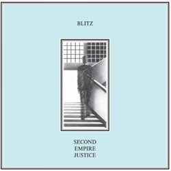 Blitz "Second Empire Justice" LP