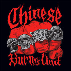 Chinese Burns Unit "Self Titled" LP