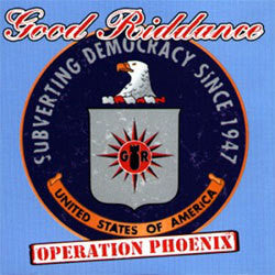 Good Riddance "Operation Phoenix" CD