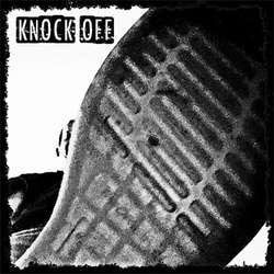 Knock Off "Like A Kick In The Head" LP