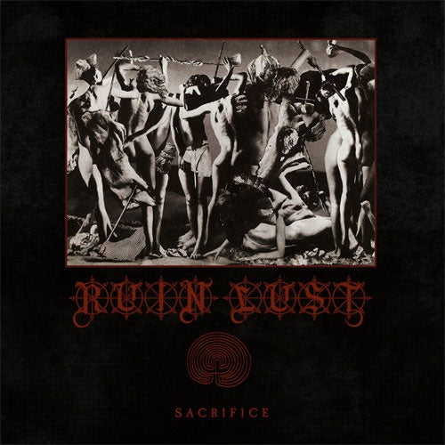 Ruin Lust "Sacrifice" LP