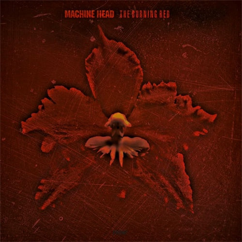 Machine Head "Burning Red" LP