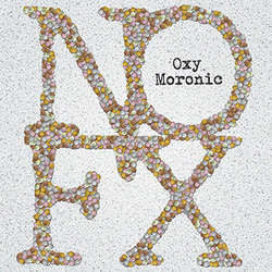 NOFX "Oxy Moronic" 7"