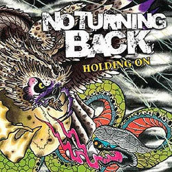 No Turning Back "Holding On" LP