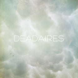 Deadaires "Self Titled" LP