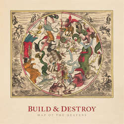 Build & Destroy "Map Of The Heavens" 7"
