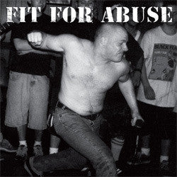 Fit For Abuse "The Psycho Ray Sessions" 7"