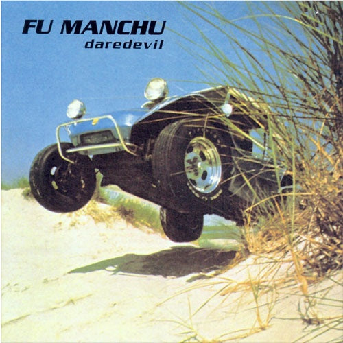 Fu Manchu "Daredevil" LP