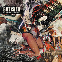 Butcher "Holding Back The Night" LP