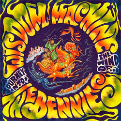 The Bennies "Wisdom Machine" LP