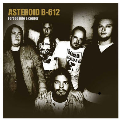 Asteroid B-612 "Forced Into A Corner" LP