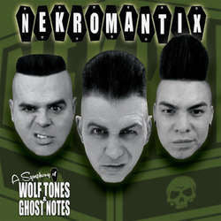 Nekromantix "Symphony Of Wolf Tones & Ghost Notes" LP