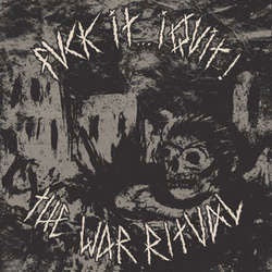Fuck It... I Quit "The War Ritual" LP