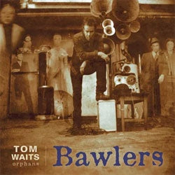 Tom Waits "Bawlers" 2xLP