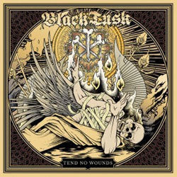 Black Tusk "Tend No Wounds" LP