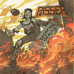 Pisser "Breaking Chains" LP