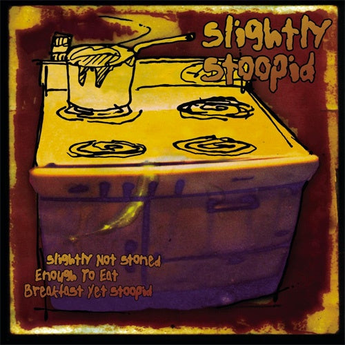 Slightly Stoopid "Slightly Not Stoned Enough to Eat Breakfast Yet Stoopid" 2xLP