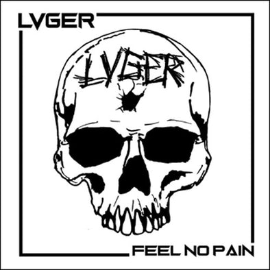 LVGER "Feel No Pain b/w Leaders Of Tomorrow" 7"