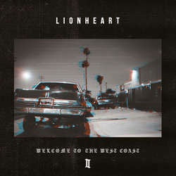 Lionheart "Welcome To The West Coast II" CD