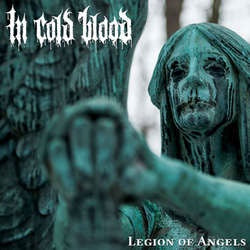 In Cold Blood "Legion Of Angels" LP