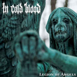 In Cold Blood "Legion Of Angels" CD