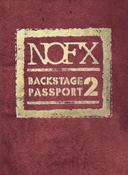 NOFX "Backstage Passport 2" DVD