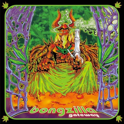 Bongzilla "Gateway" LP