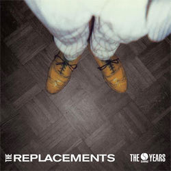 The Replacements "The Sire Years" 4xLP