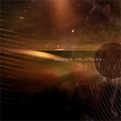 Moving Mountains "Waves" LP