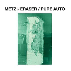 Metz "Eraser b/w Pure Auto" 7"