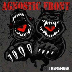 Agnostic Front "I Remember" 7
