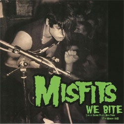 Misfits "We Bite: Live At Irving Plaza, New York, March 27, 1982" LP