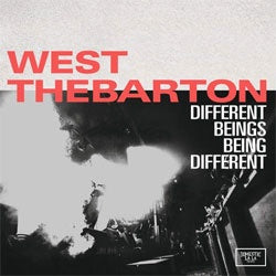 West Thebarton "Different Beings Being Different" LP