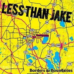 Less Than Jake "Borders & Boundaries" LP