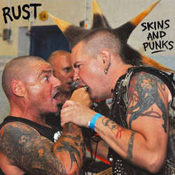 Rust "Skins And Punks" 7"