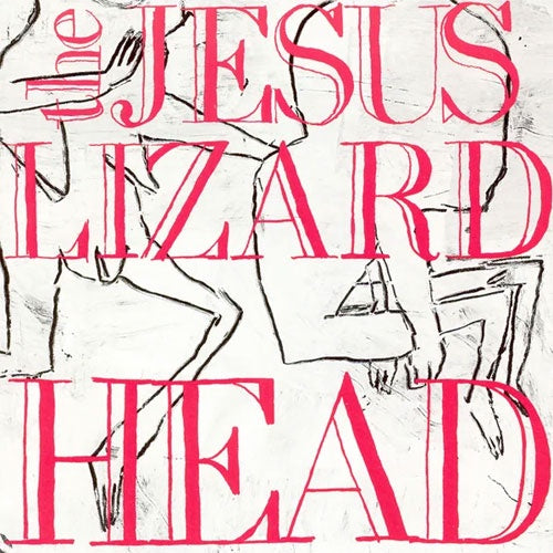 Jesus Lizard "Head" LP