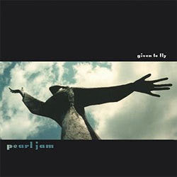Pearl Jam "Given To Fly" 7"