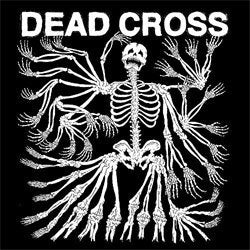 Dead Cross "Self Titled" LP