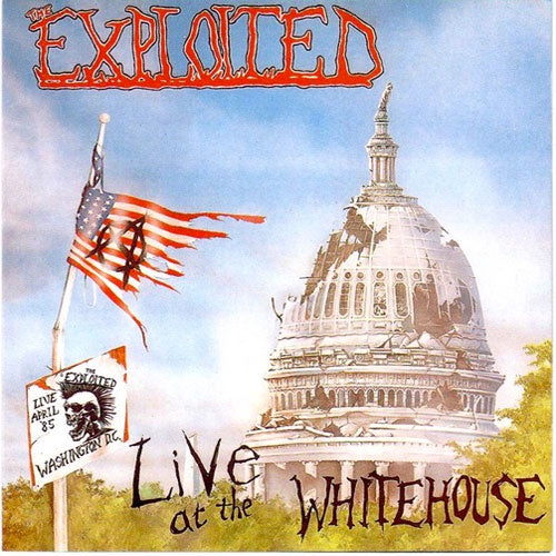 The Exploited "Live At The Whitehouse" LP